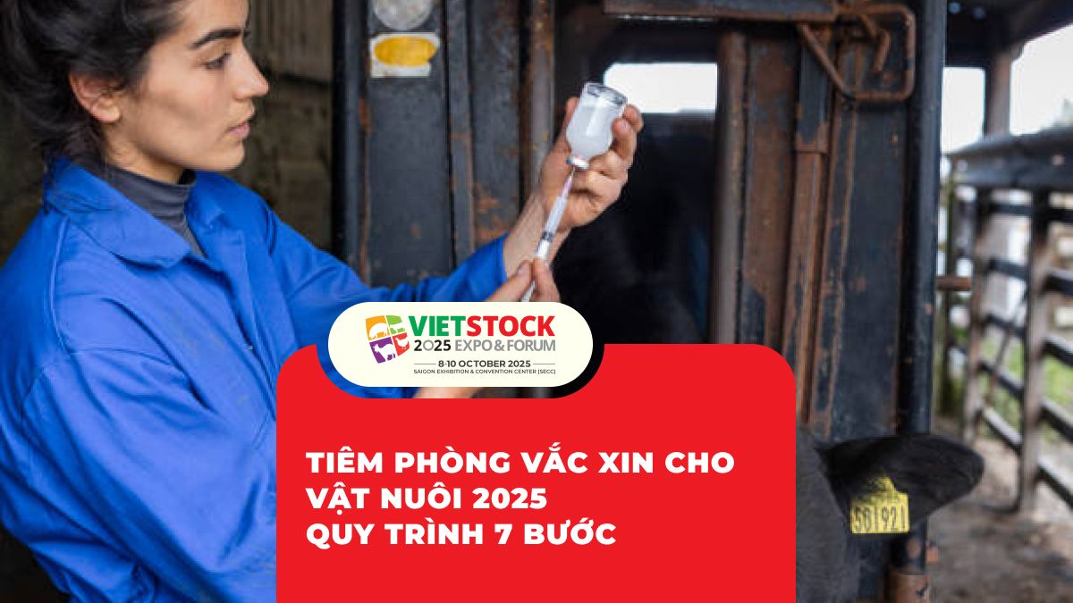 Hướng Dẫn Tiêm Phòng Vắc Xin Cho Vật Nuôi Tại Việt Nam 2025: Quy Trình 7 Bước & Câu Hỏi Thường Gặp